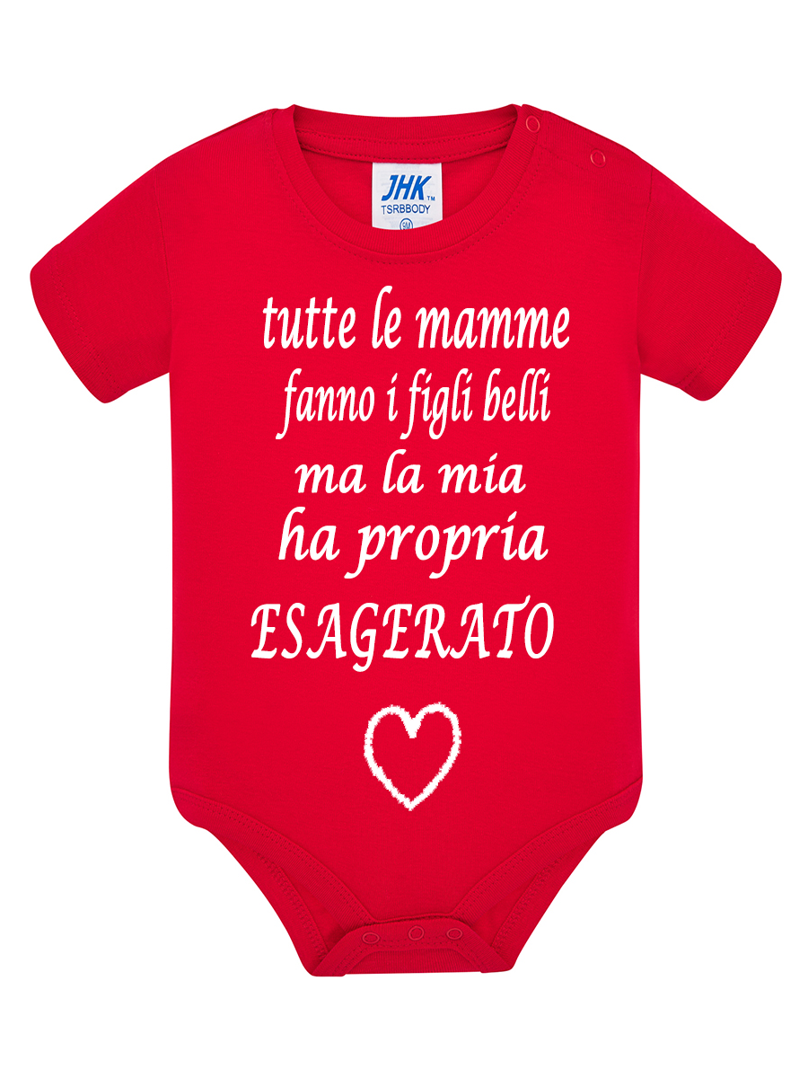 BODY da bambino tutte le mamme fanno i figli belle ma la mia ha proprio esagerato