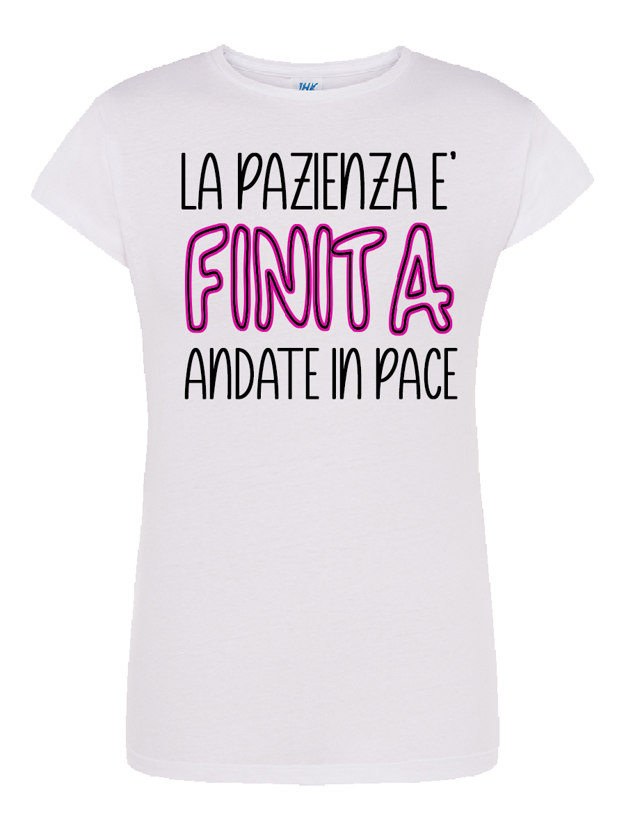 T-shirt La pazienza è finita andate in pace SMprint