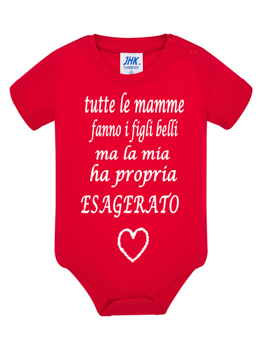 BODY da bambino tutte le mamme fanno i figli belle ma la mia ha proprio esagerato