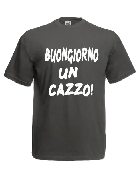 T-shirt Buongiorno un cazzo - smprint