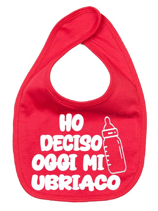 Bavaglino Neonato "Oggi Mi Ubriaco" | smprint
