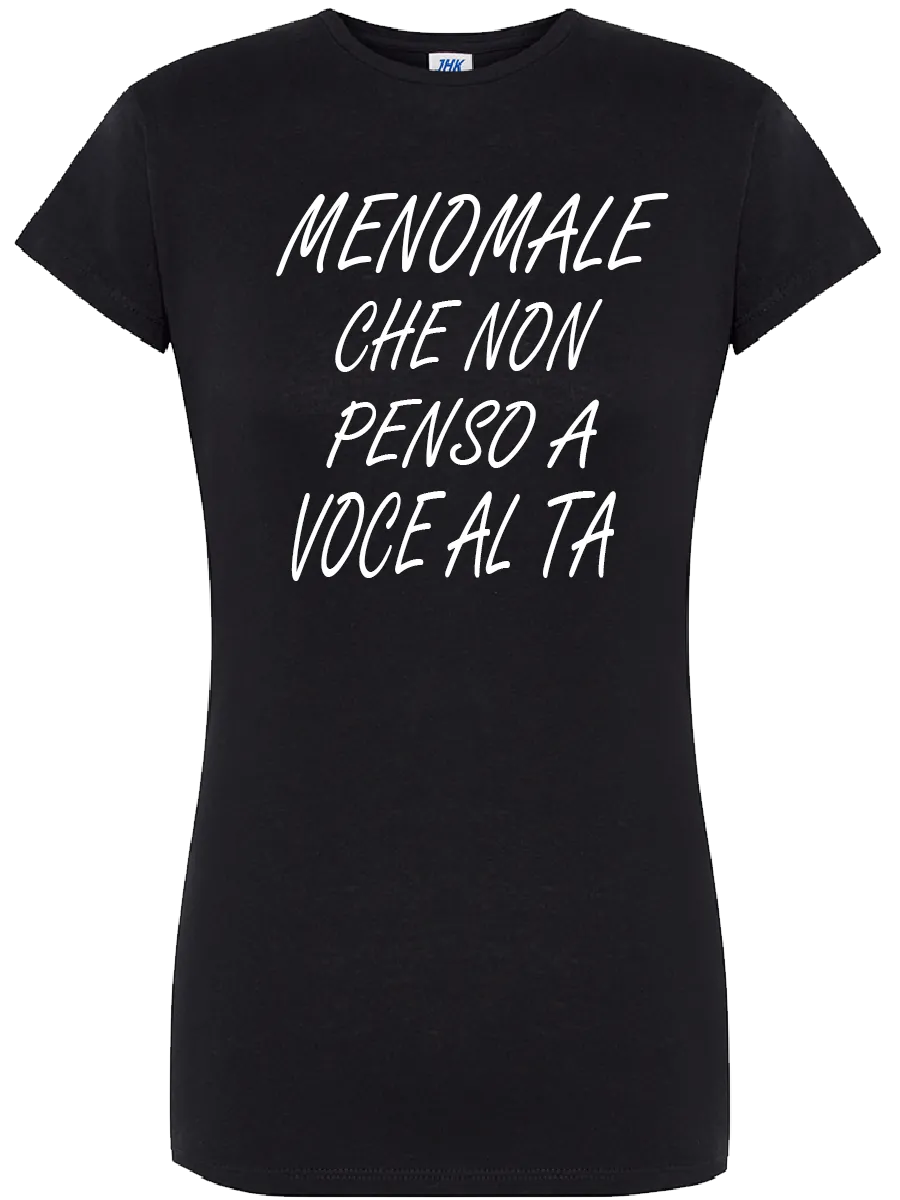 T-shirt Meno male che non penso a voce alta - smprint