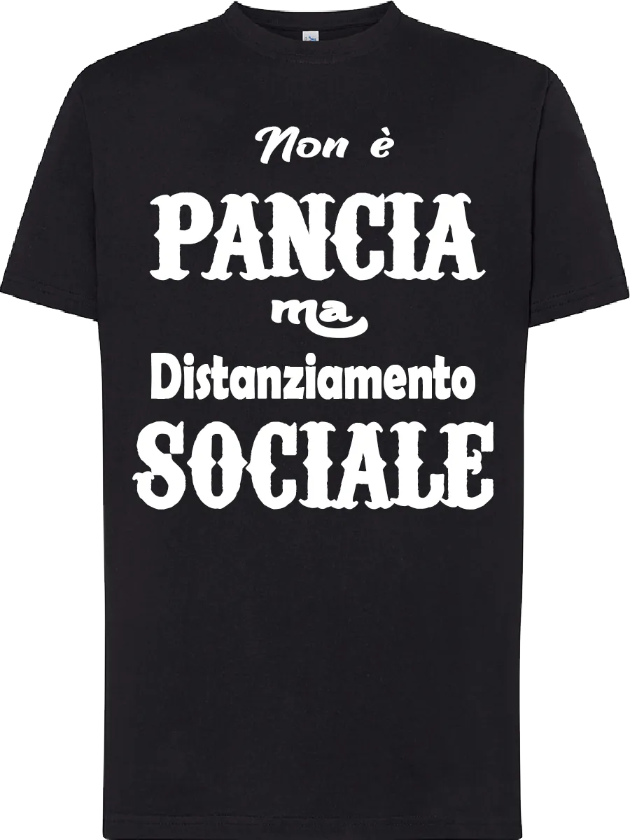 T-shirt Non è pancia ma distanziamento sociale - smprint