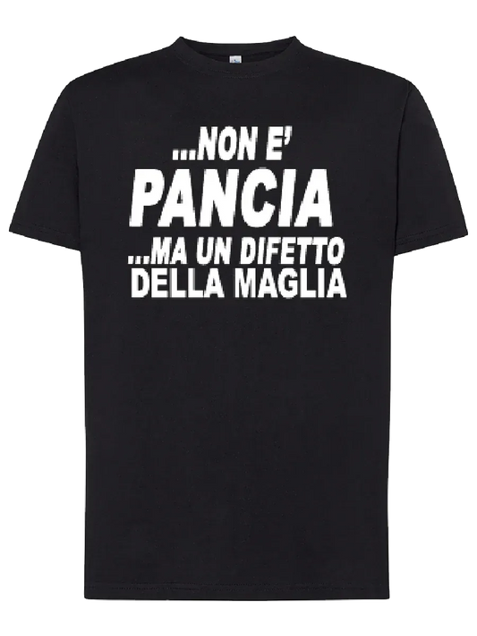 T-shirt Non è pancia ma un difetto della maglia - smprint