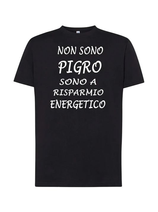 T-shirt Non sono pigro/a sono a risparmio energetico - smprint