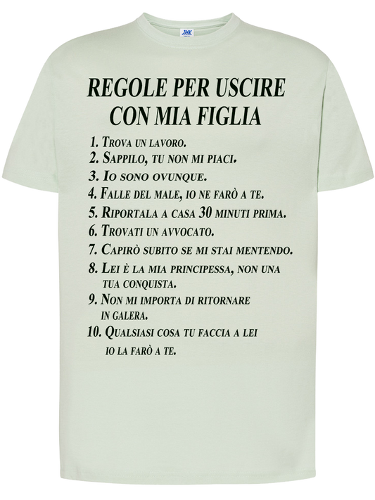 Maglietta Regole per uscire con mia figlia