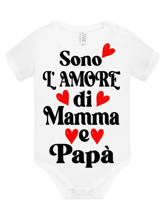 Body Sono l'amore di mamma e papà - smprint
